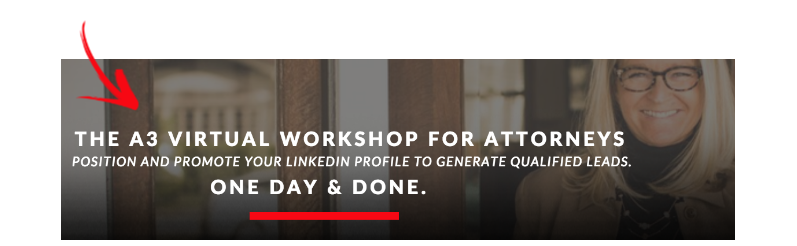 HessConnect: A3 Workshop for Attorneys to Generate Qualified Leads on LinkedIn